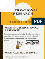 Observational Research: Presented Bygroupno.1