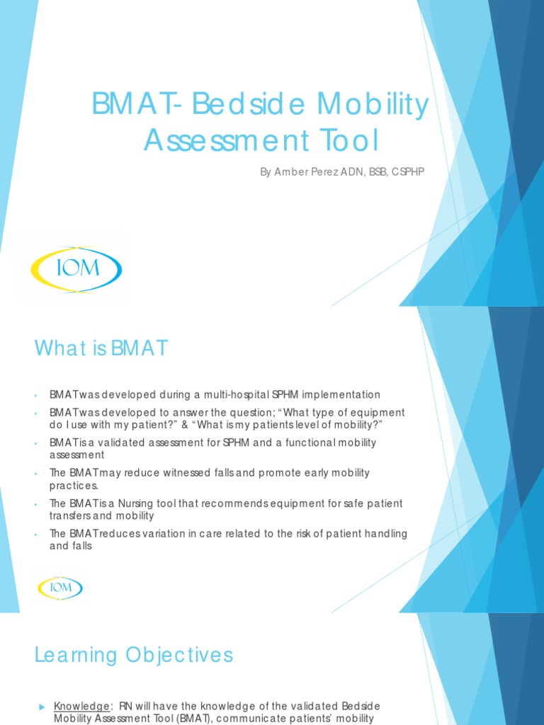 BMATBedside Mobility Assessment Tool by Amber Perez ADN, BSB, CSPHP