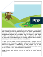 The Clever Monkey: Moral: Remain Calm and Use Presence of Mind To Get Out of Adverse