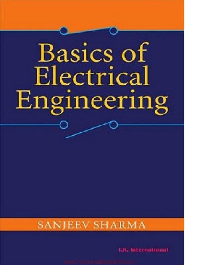 Basics of Electrical Engineering by Sanjeev Sharma PDF | PDF