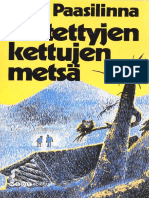 Hirtettyjen Kettujen Metsa by Arto Paasilinna