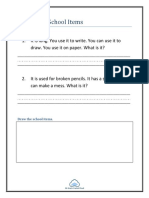 What Is It? School Items: 1. It Is Long. You Use It To Write. You Can Use It To Draw. You Use It On Paper. What Is It?