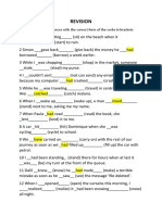 Revision: Complete The Sentences With The Correct Form of The Verbs in Brackets