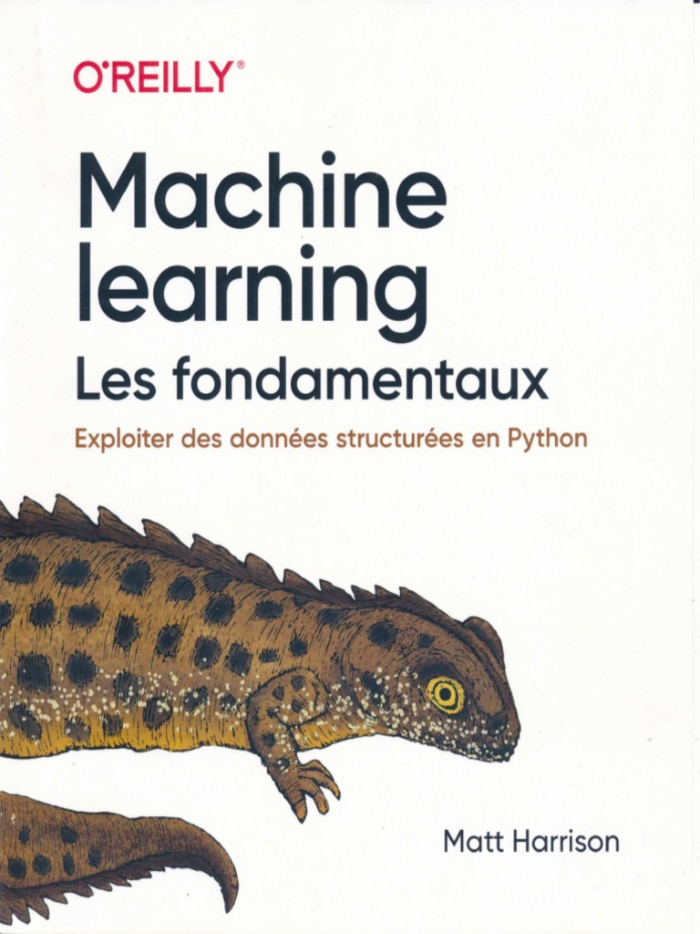 Oreilly machine learning les fondamentaux pdf
