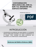 Contaminación Microbiológica Del Aire Al Interior y El Síndrome Del Edificio Enfermo - Grupo 4 - F