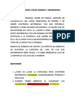 Caso La Española Casada Con El Romano y Abandonada