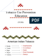 Tobacco Use Prevention Education: (TUPE)