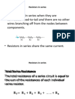 Resistors Are in Series When They Are Connected Head-To-Tail and There Are No Other Wires Branching Off From The Nodes Between Components