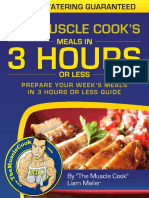 The Muscle Cook'S: Prepare Your Week'S Meals in 3 Hours or Less Guide