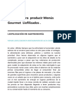 Consejos para  producir Menús Gourmet  Liofilizados en Restaurantes