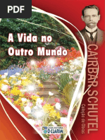 A Vida No Outro Mundo Cairbar Schutel
