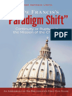 Pope Francis S Paradigm Shift Continuity or Rupture in The Mission