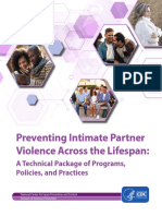 Preventing Intimate Partner Violence Across The Lifespan:: A Technical Package of Programs, Policies, and Practices