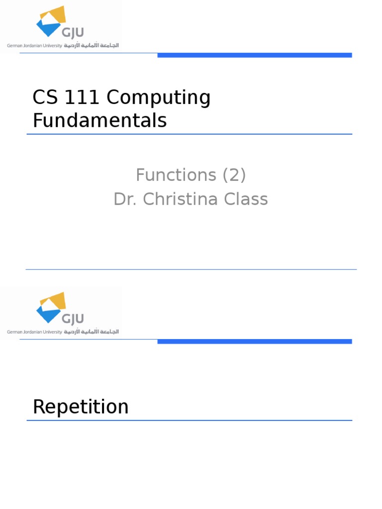 CS 111 Computing Fundamentals: Functions (2) Dr. Christina Class | PDF