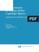 (Fundamental Theories of Physics 82) Radu Miron (Auth.) - The Geometry of Higher-Order Lagrange Spaces - Applications To Mechanics and Physics-Springer Netherlands (1997) PDF