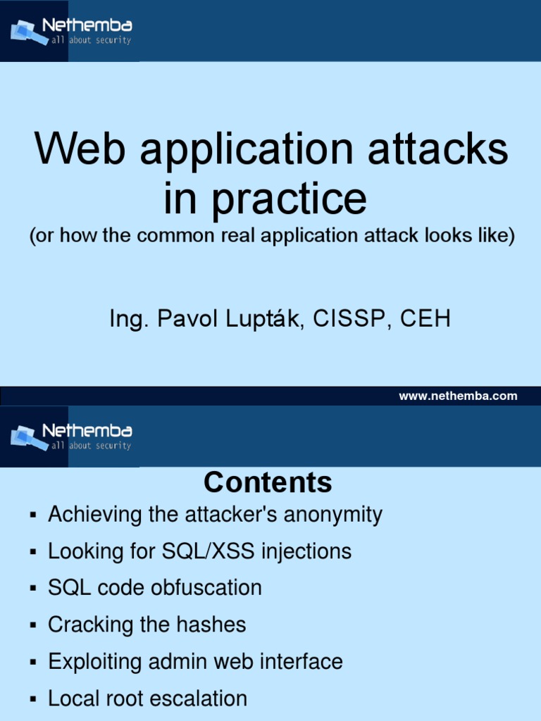 Web Application Attacks in Practice: Ing. Pavol Lupták, CISSP, CEH ...