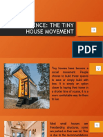 Evidence The Tiny House