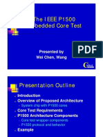 The IEEE P1500 Embedded Core Test: Presented by Wei Chen, Wang