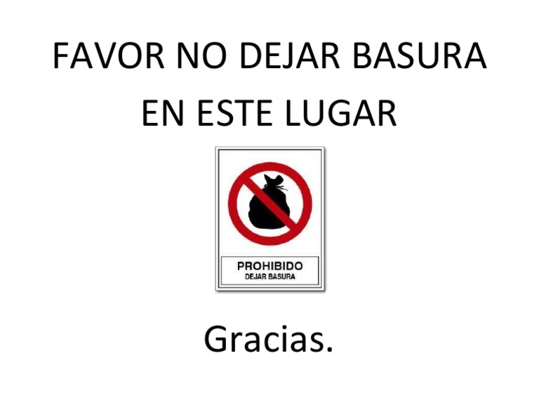 Favor No Dejar Basura en Este Lugar | PDF