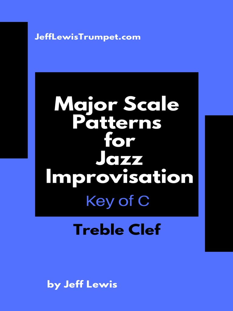 Major Minor Scale Patterns For Jazz Improv PDF | PDF
