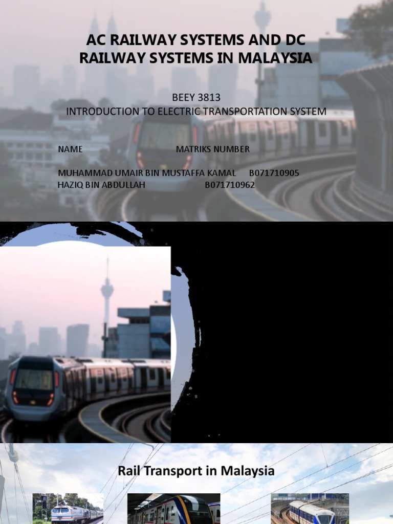 AC & DC Railway System in Malaysia | PDF | Alternating Current | Rail ...