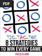 Tic Tac Toe - 8 Strategies To Win Every Game