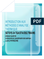 Introduction Aux Méthodes D Analyse Thermique Setsys 24 Tga - Dta - DSC - Tma - Ms Stéphane Gutierrez Professionnel en Caractérisation Des Matériaux