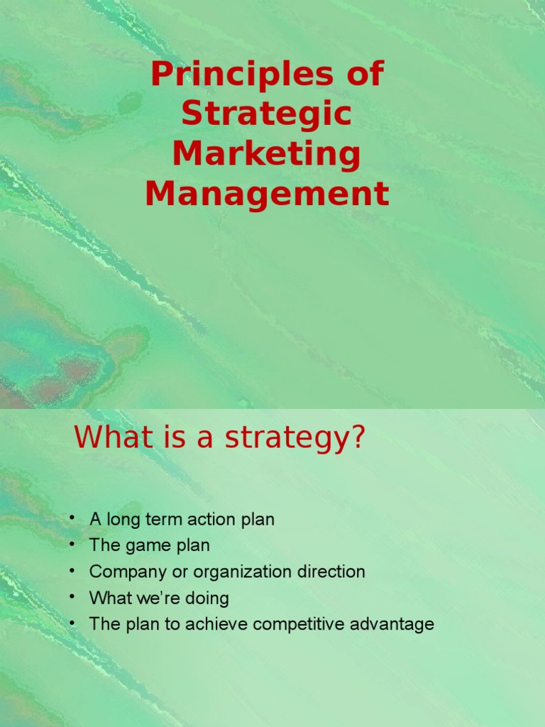 Principles of Strategic Marketing Management | PDF | Strategic ...