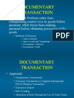 Documentary Transaction