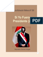 Si Yo Fuera Presidente (Ii)