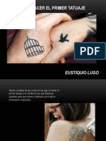 Eustiquio Lugo - Primer Tatuaje