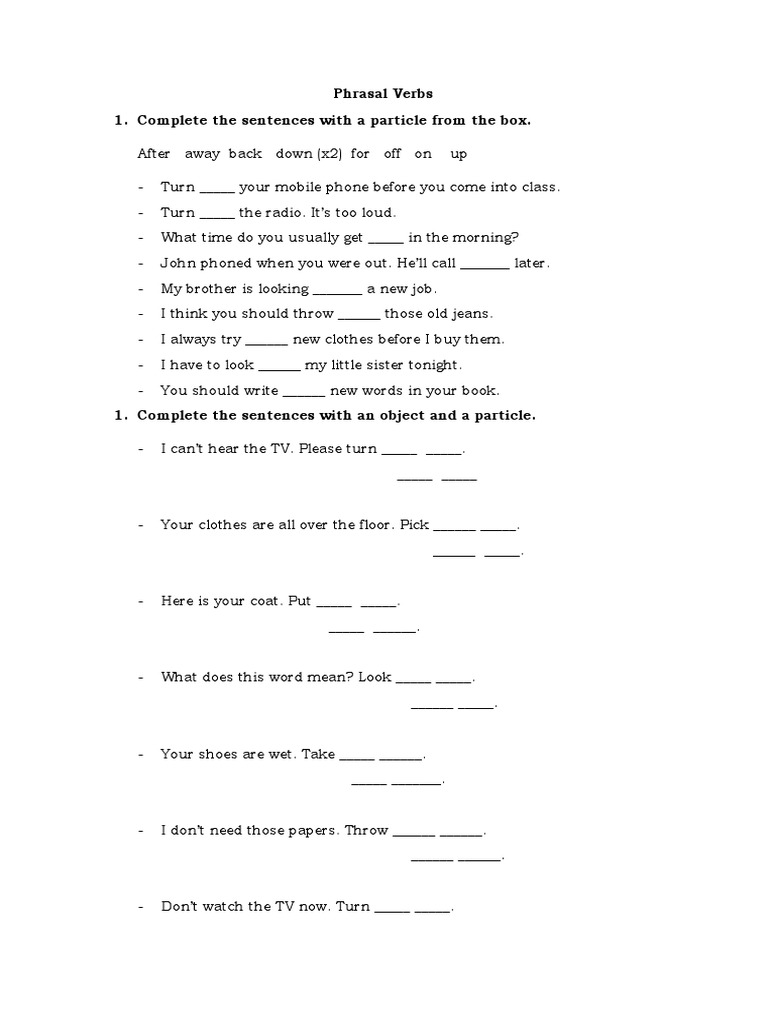 Phrasal Verbs 1. Complete The Sentences With A Particle From The Box | PDF
