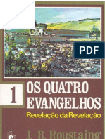 J-B Roustaing - Os Quatro Evangelhos - Volume 1