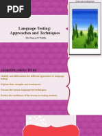 Language Testing: Approaches and Techniques: Ms. Deseree N. Padilla