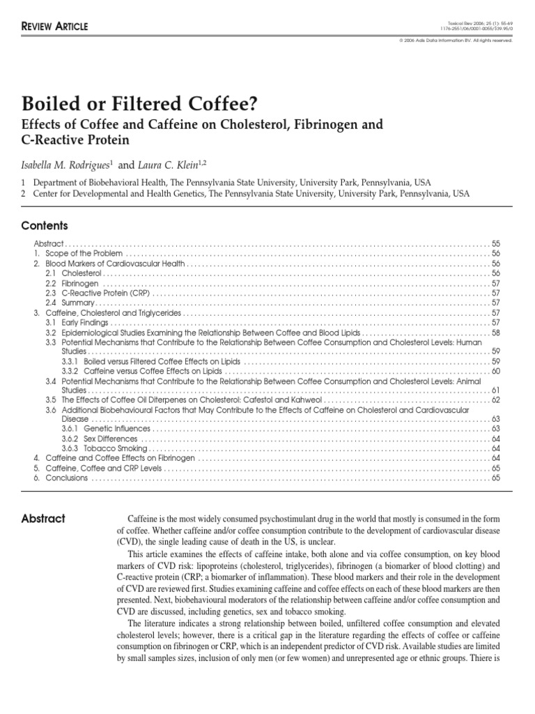 Boiled or Filtered Coffee? Effects of Coffee and Caffeine On