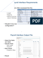 Typically Payroll Interface Requirements: - Requirements Are Often Expressed Like This