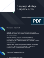 Language Ideology. Linguistic Rights.