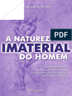 A Natureza Imaterial Do Homem (Dr. Marcus z. Teixeira)