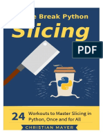 Mayer C. Coffee Break Python Slicing. 24 Workouts To Master Slicing in Python 2019 PDF