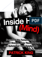 Attract Women_ Inside Her (Mind)_ Secrets of the Female Psyche to Attract Women, Keep Them Seduced, and Bulletproof Your Relationship (Dating Advice for Men to Attract Women) ( PDFDrive ) (1).pdf