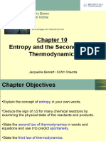 Entropy and The Second Law of Thermodynamics: Larry Brown Tom Holme