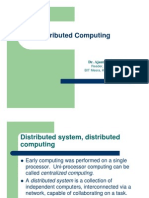 Distributed Computing: Dr. Ajanta de Sarkar