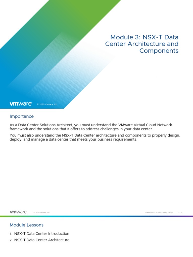 Module 3: NSX-T Data Center Architecture and Components: © 2020 Vmware ...