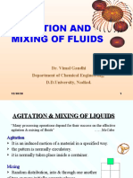 Agitation and Mixing of Fluids: Dr. Vimal Gandhi Department of Chemical Engineering, D.D.University, Nadiad