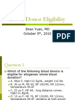 Blood Donor Eligibility: Shan Yuan, MD October 5, 2010