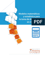 Modelos Matematicos y Estadistica para La Toma de Decisiones en Marketing