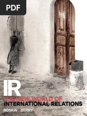 Ir The New World Of International Relations By Michael G Roskin Pdf Pdf Polarity International Relations Political Science