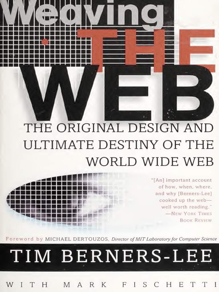 Tim BernersLee Weaving The  (HarperBusiness) PDF Hypertext