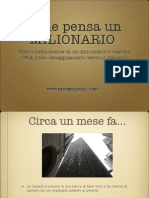 Pensiero Milionario: La Storia Motivazionale Che Ti Svela Come Pensano I Ricchi