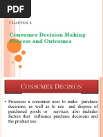 Consumer Decision Making Process and Outcomes: Hapter